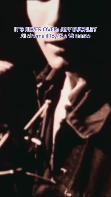 It's Never Over, Jeff Buckley fan edit by nexostudiosit